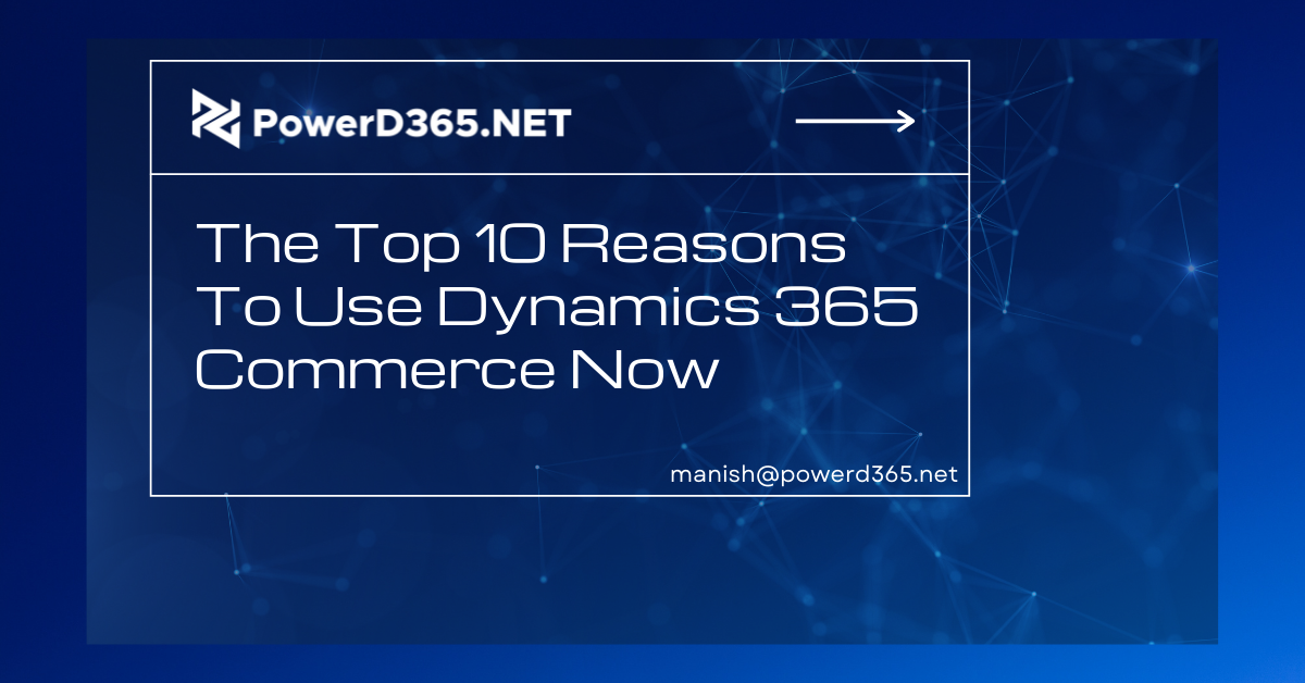 Dynamics 365 Commerce Now