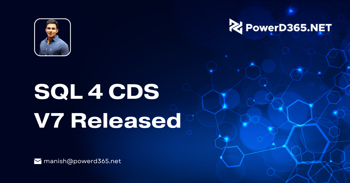 SQL 4 CDS V7 Released